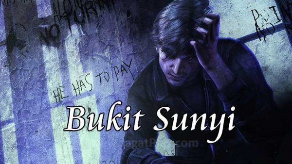 15 Judul Game yang Sebenarnya Cocok Dijadikan Judul Sinetron Indonesia! 2 silent hill