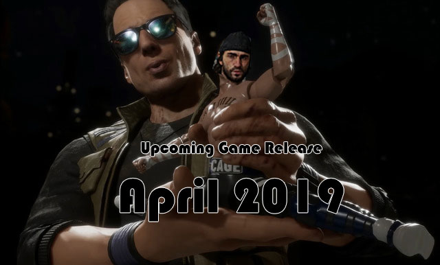 upcoming game april 20191